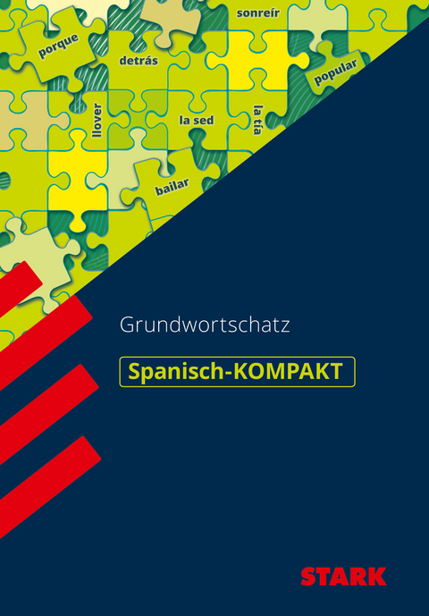 STARK Spanisch - KOMPAKT - Grundwortschatz - Juliane Voss