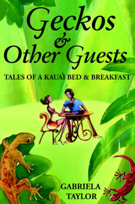 Geckos & Other Guests