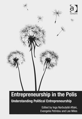 Entrepreneurship in the Polis -  Inga Narbutaite Aflaki,  Evangelia Petridou