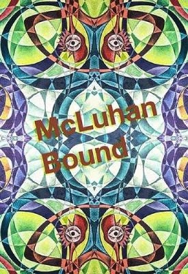 On the Nature of Media - Marshall McLuhan