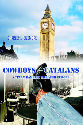 Cowboys and Catalans - Charles L Sizemore