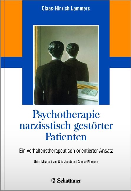 Psychotherapie narzisstisch gest&ouml;rter Patienten - Claas-Hinrich Lammers