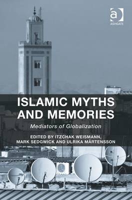 Islamic Myths and Memories