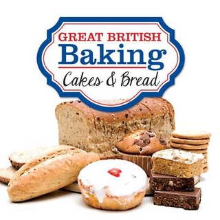 Great British Baking: Bread & Cakes