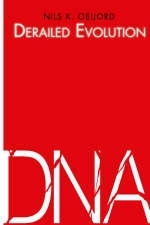 Derailed Evolution - Nils K Oeijord