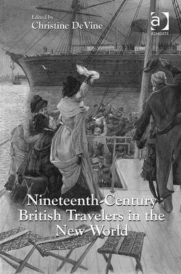 Nineteenth-Century British Travelers in the New World