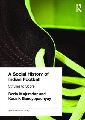 A Social History of Indian Football