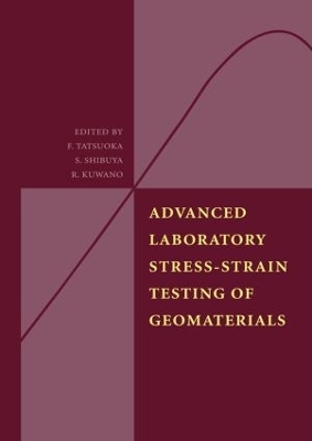 Advanced Laboratory Stress-Strain Testing of Geomaterials - 