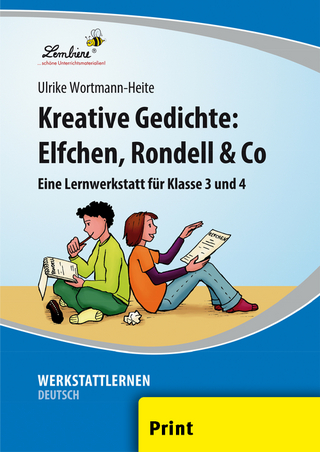 Kreative Gedichte: Elfchen, Rondell & Co