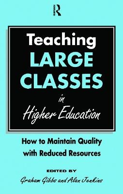 Teaching Large Classes in Higher Education - 