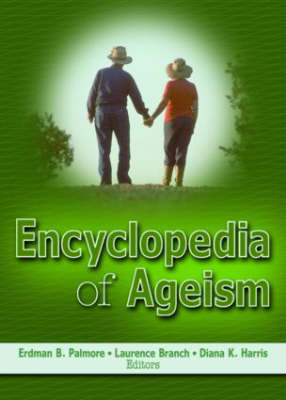 Encyclopedia of Ageism - 