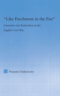 Like Parchment in the Fire - Prasanta Chakravarty