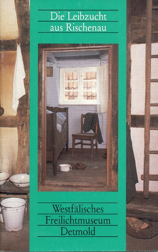 Die Leibzucht aus Rischenau