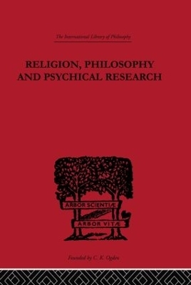 Religion, Philosophy and Psychical Research - C.D. Broad
