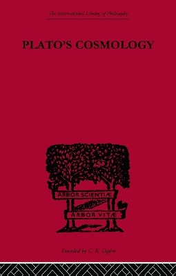 Plato's Cosmology - Francis MacDonald Cornford