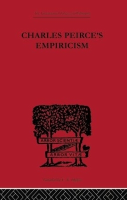 Charles Peirce's Empiricism - Justus Buchler