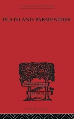 Plato and Parmenides - Francis MacDonald Cornford