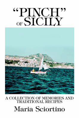 "Pinch" of Sicily - maria sciortino