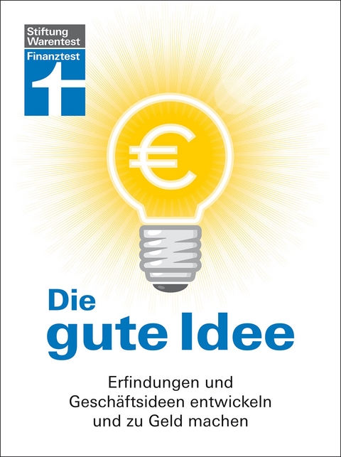 Die gute Idee - Alexander Schug