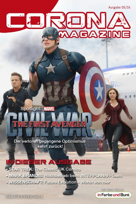 Corona Magazine 05/2016: Mai 2016 - Uwe Anton, Pia Fauerbach, Armin R&ouml;&szlig;ler, Reiner Krauss, Oliver Koch, Bettina Petrik, Thorsten Walch, Jazz Styx, Eric Zerm, Stephan Karaus, Michael Wilhelm, Verena Neubauer, Anna Pyzalski, Marcus Haas