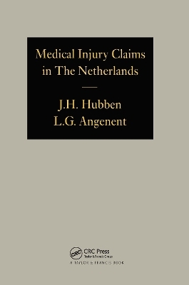 Medical Injury Claims in the Netherlands 1980-1990