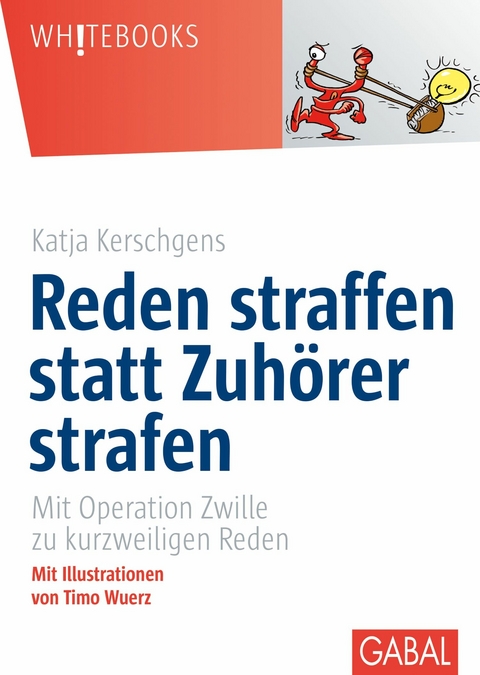 Reden straffen statt Zuh&ouml;rer strafen -  Katja Kerschgens