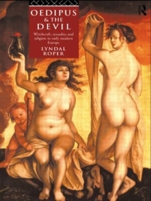 Oedipus and the Devil - Lyndal Roper