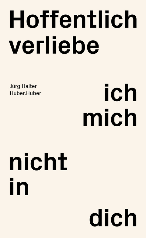 Hoffentlich verliebe ich mich nicht in dich - J&uuml;rg Halter