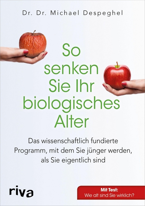 So senken Sie Ihr biologisches Alter -  Michael Despeghel