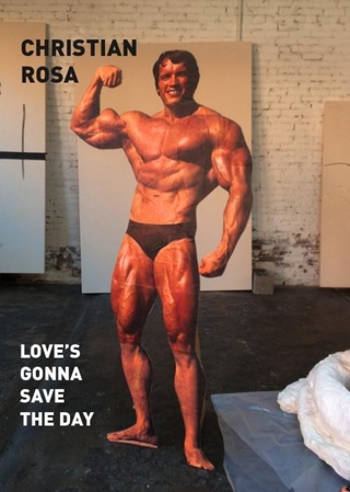 Christian Rosa: Love’s gonna save the day