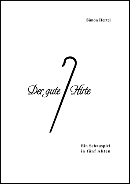 Der gute Hirte - Simon Hertel