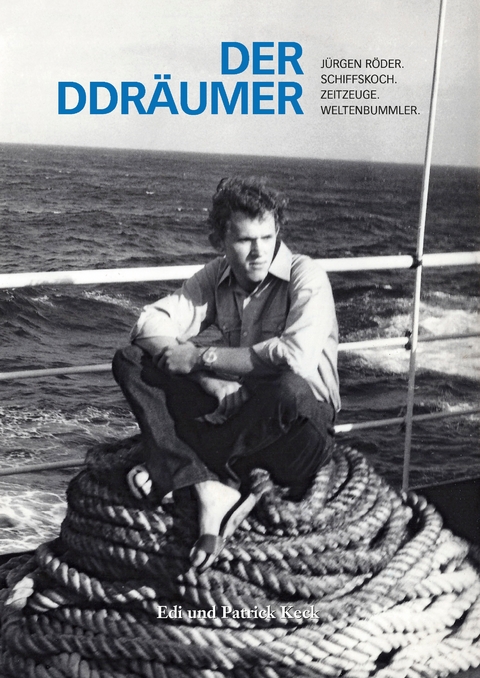 Der DDR&auml;umer - Edi Keck, Patrick Keck
