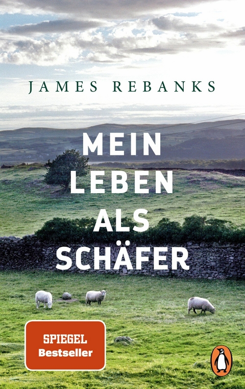 Mein Leben als Sch&auml;fer - James Rebanks