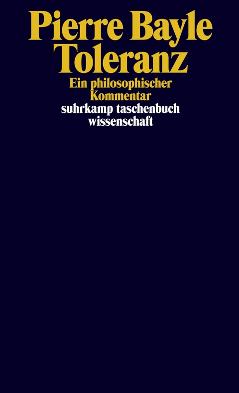 Toleranz -  Pierre Bayle