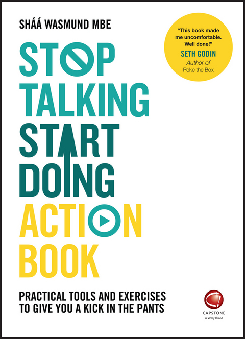 Stop Talking, Start Doing Action Book - Shaa Wasmund