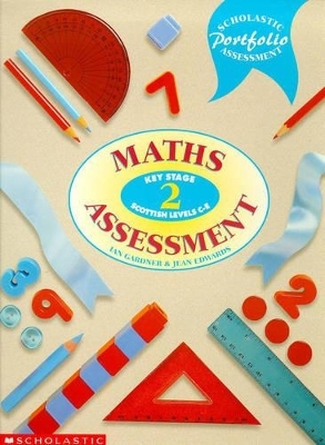 Maths Assessment KS2 - Ian Gardner, Jean Edwards