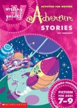 Activities for Writing Adventure Stories 7-9