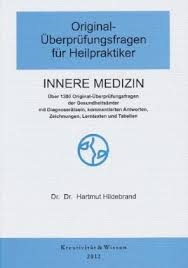 Original-Überprüfungsfragen für Heilpraktiker Innere Medizin