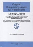 Original-Überprüfungsfragen für Heilpraktiker Nebenfächer