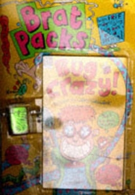 Bug Crazy - Gabby Goldsack