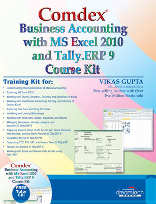 Comdex Business Accounting with Ms Excel 2010 and Tally.ERP 9 Course Kit (with CD)