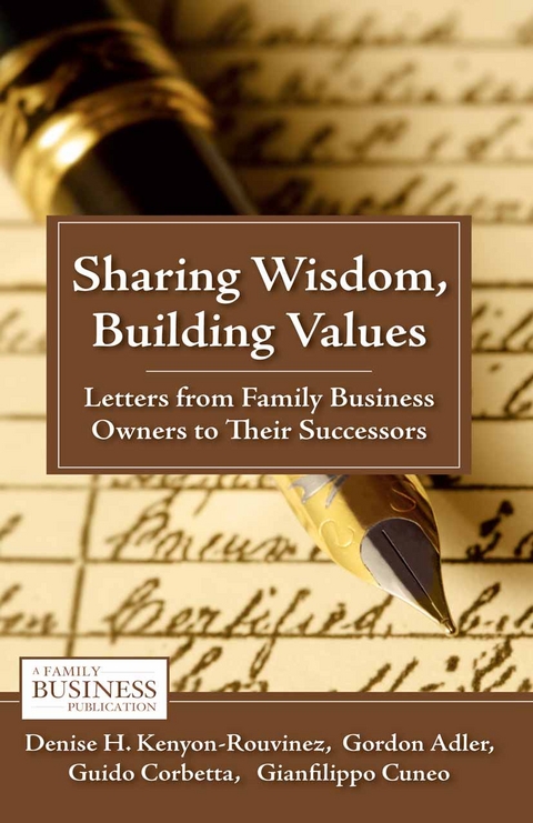 Sharing Wisdom, Building Values - D. Kenyon-Rouvinez, G. Adler, G. Corbetta