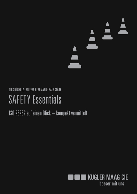 SAFETY Essentials - Steffen Herrmann, Dirk D&uuml;rholz, Ralf St&auml;rk