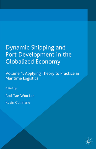Dynamic Shipping and Port Development in the Globalized Economy