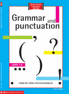 Grammar and Punctuation - 7-8 Years - Huw Thomas