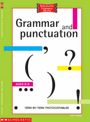 Grammar And Punctuation 8-9 Years - Huw Thomas