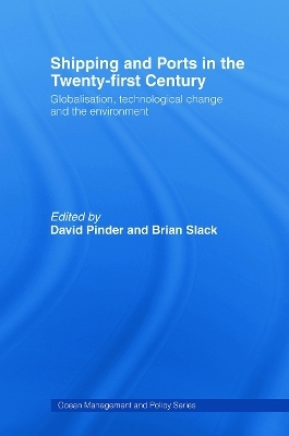 Shipping and Ports in the Twenty-first Century - 