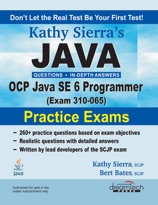 Java Ocp Java SE 6 Programmer, Exam 310-065, Practice Exams