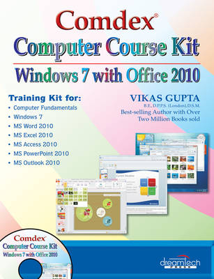 Comdex Computer Course Kit Windows 7 with Office 2010 - Vikas Gupta