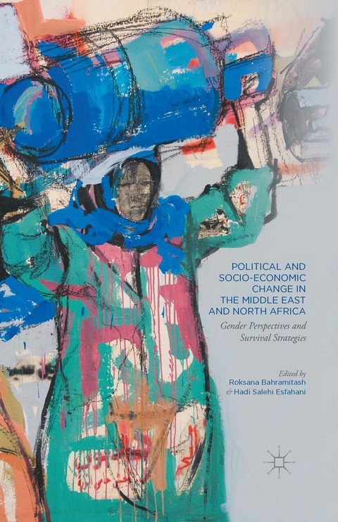 Political and Socio-Economic Change in the Middle East and North Africa - 